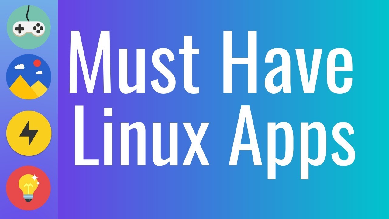 best-linux-software-and-apps best-linux-software-and-apps