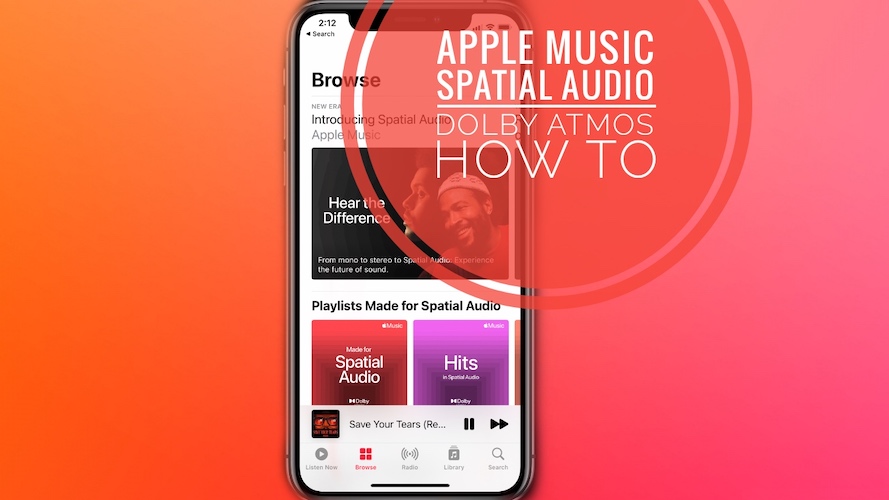 How To Enable Dolby Atmos & Spatial Audio for Apple Music How To Enable Dolby Atmos & Spatial Audio for Apple Music