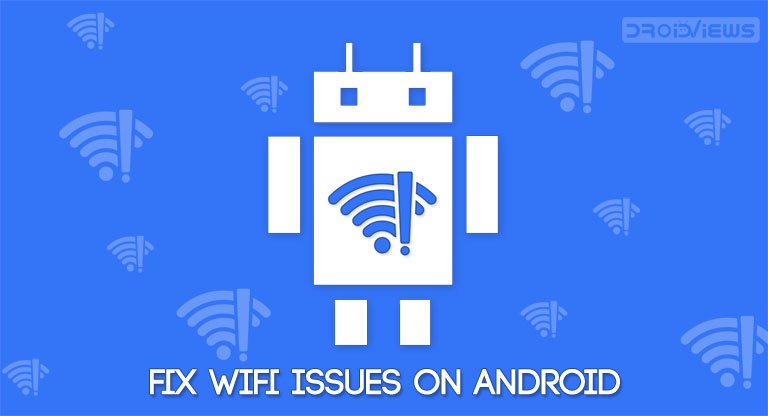 5 Steps fix wifi connection on Android