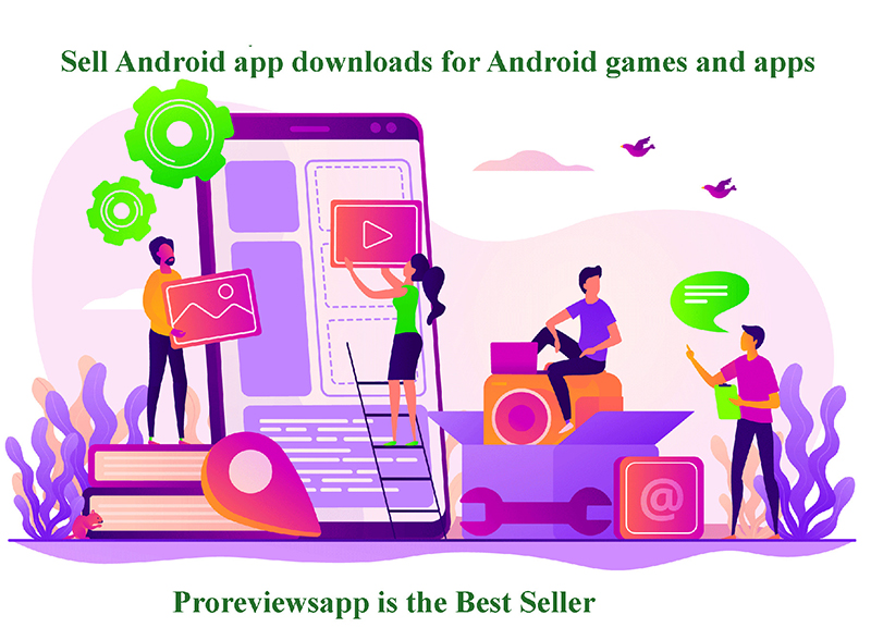 Sell Android App downloads