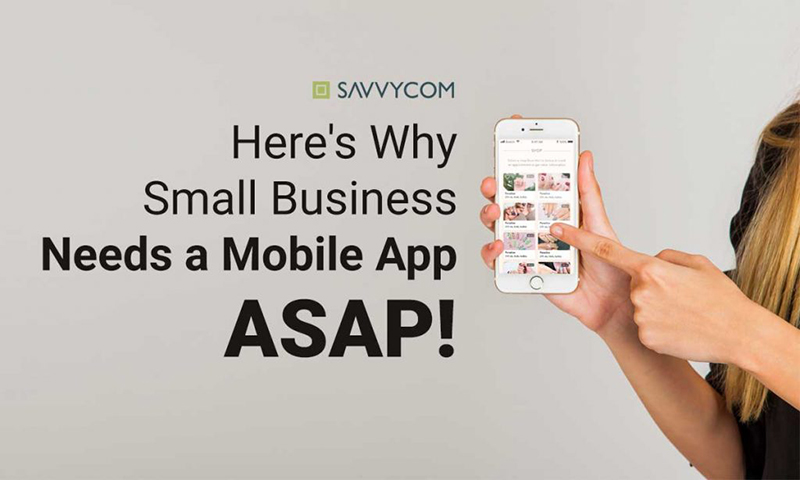 small business needs mobile app asap