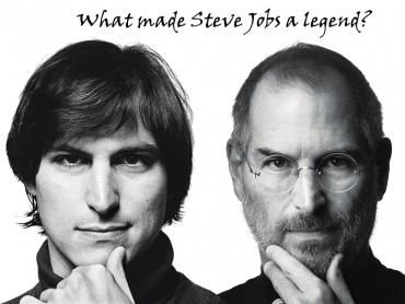 What-made-Steve-Jobs-a-legend What-made-Steve-Jobs-a-legend